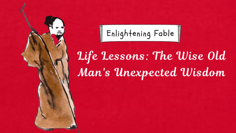 Life Lessons: The Wise Old Man’s Unexpected Wisdom